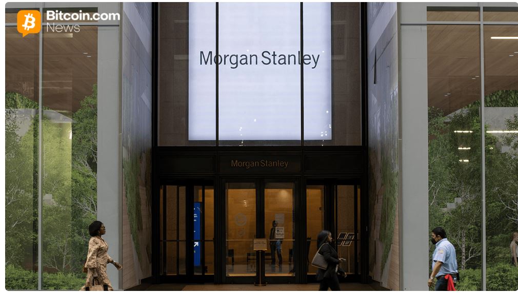 Morgan Stanley、すべてのクライアントに暗号通貨アクセスを開放