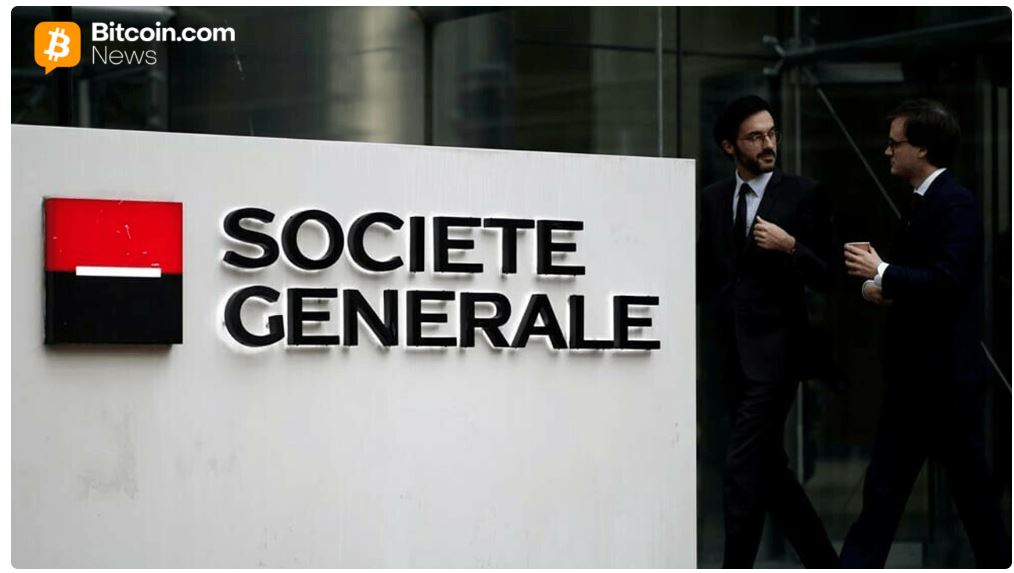 Societe Generale-FORGEは、規制されたユーロおよびドルトークンのためにEthereumアクセスを開放